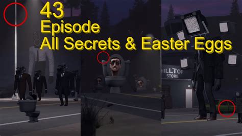 Skibidi Toilets 43 ALL Secrets And Easter Eggs YouTube