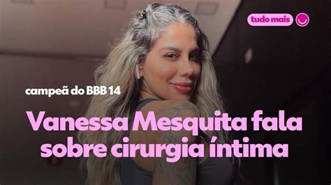 Vanessa Mesquita Campe Do Bbb Celebra Resultado De Cirurgia