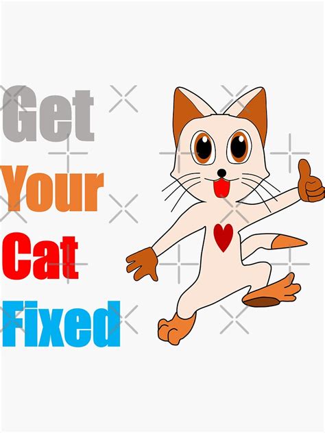 Marvelous Get Your Cat Fixed Logo Sticker For Sale By