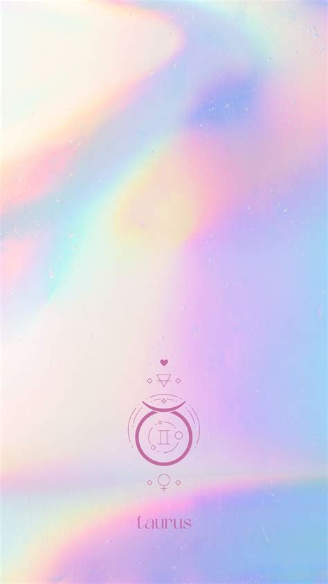 Taurus Aesthetic Astrology Holographic Wallpaper For Phone Iphone And