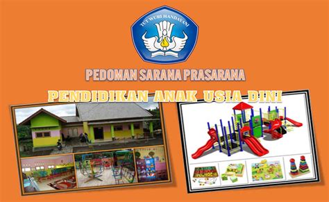 Pedoman Sarana Prasarana Paud Blog Anak Usia Dini