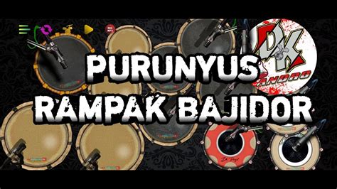 Purunyus Real Drum Mod Kendang Rampak Bajidor Cover Youtube