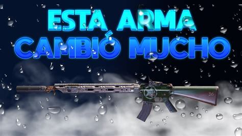 ESTA ARMA CAMBIÓ MUCHO YouTube