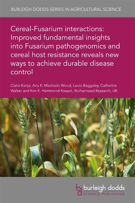 Cereal Fusarium Interactions Improved Fundamental Insights Into