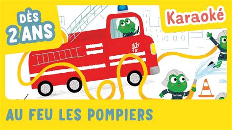 Au feu les pompiers en KARAOKÉ Gallimard Jeunesse Mon imagier des