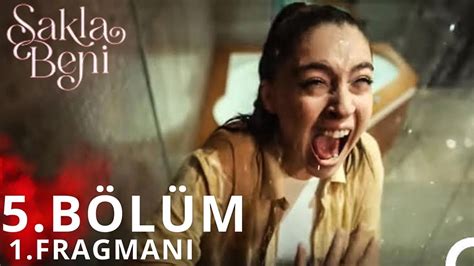 Sakla Beni 5 Bölüm Fragman YouTube