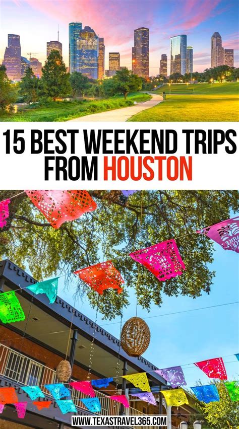 Best Weekend Trips From Houston Day Trips From Houston Best