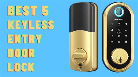 Best Keyless Entry Door Lock Top Keyless Entry Door Lock Review