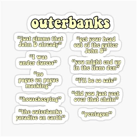 "outer banks quotes" Sticker for Sale by ChenCumea | Redbubble