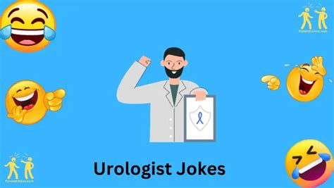 116 Urologist Jokes Laughter For Medical Professionals