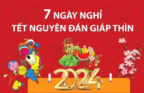 Lịch nghỉ tết 2024 - Lịch nghỉ tết nguyên đán 2024 【CHÍNH THỨC】