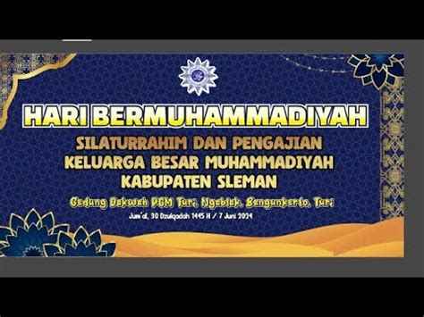 Hari Bermuhammadiyah Silaturrahim Pengajian PDM Sleman Gedung Dakwah