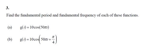 Solved Find The Fundamental Period And Fundamental Frequency Chegg