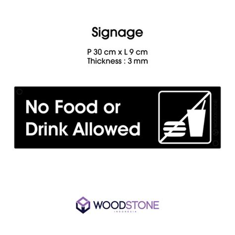 Promo Papan No Food Drink Allowed Sign Board Signage Dilarang Bawa