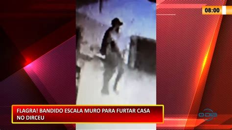 Bandido Flagrado Pulando Muro Para Assaltar Casa No Dirceu