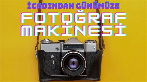 Fotoğraf Makinesi İcadından Günümüze Fotoğrafçılığın Evrimi Fotoğraf