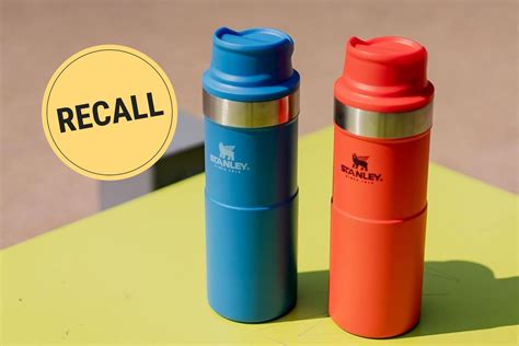 Stanley Recalls 2 6 Million Travel Mugs Due To Burn Hazard