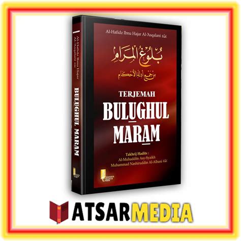 Jual Buku Terjemah Kitab Bulughul Maram Cahaya Tauhid Press Shopee