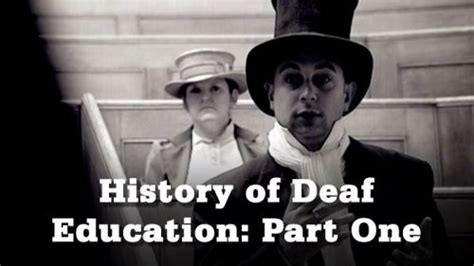 History of Deaf Education: Part 1 :: BSL Zone