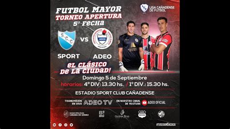 Deportesenvivo FECHA N5 LCF SPORT CC Vs ADEO YouTube