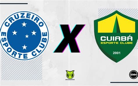 Cruzeiro x Cuiabá escalações retrospecto onde assistir e palpites