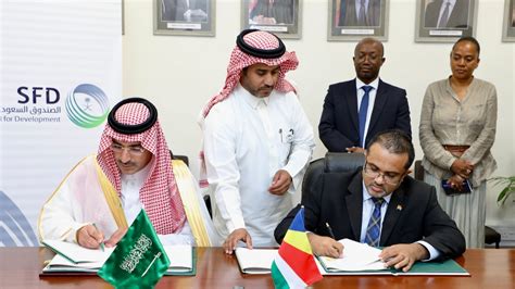 Saudi Fund For Development Signs Two Agreements In Seychelles World