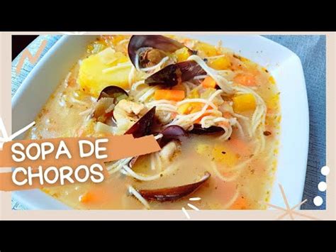 RECETA DE SOPA DE CHOROS YouTube