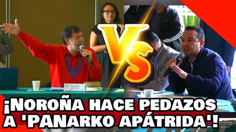 Ve Noro A Hace Pedazos A Panarko Ap Trida Por Atacar El Plan De Amlo