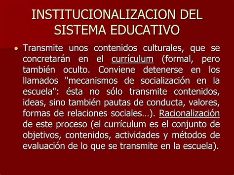 PPT INSTITUCIONALIZA CIÓN DEL SISTEMA EDUCATIVO PowerPoint