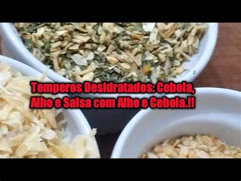 Temperos Desidratados Cebola Alho E Salsa Alho E Cebola YouTube