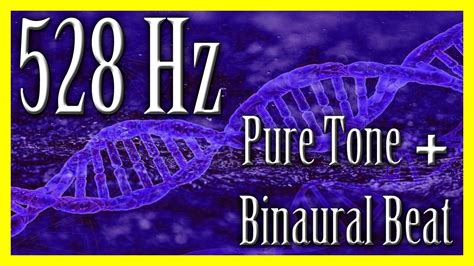 528 hz Healing Frequency Pure Tone Binaural Beat ᴴᴰ YouTube