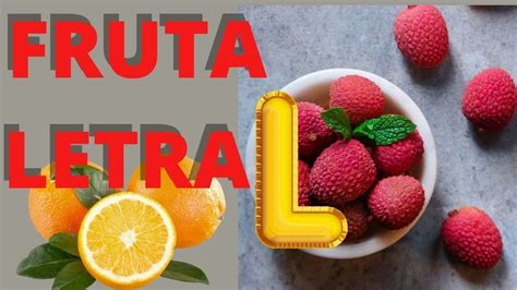 4 Frutas Com A Letra L - Nomes De Frutas Com A Letra L - NAZAEDU