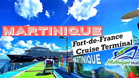 Martinique Fort De France Cruise Terminal And Ferry To The Beach