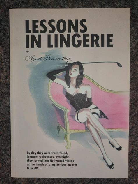 LESSONS IN LINGERIE Agent Provocateur BDSM Bondage Spanking