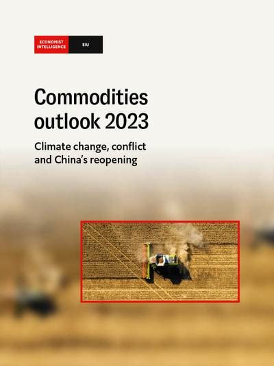 The Economist Intelligence Unit Commodities Outlook Free