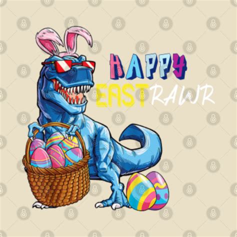 Easter Egg Dino Dinosaur Eastrawr Happy Easter Easter Egg Dino