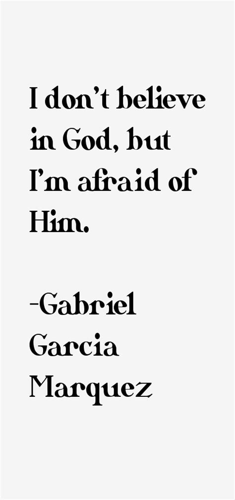 Gabriel Garcia Marquez Quotes & Sayings (Page 4)