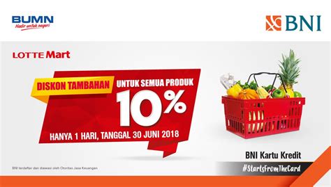 Bank Bni Diskon 10 All Produk Di Lottemart 30 Juni 2018 Promosi247 Promosi Katalog Dan