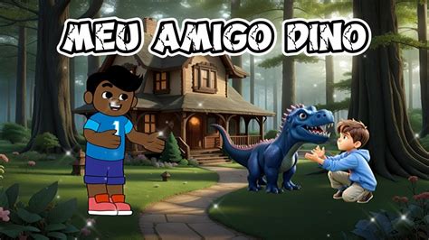 Meu Amigo Dino Dinossauros Para Alfabetização Infantil YouTube