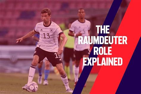 The Raumdeuter Role Explained Jobs In Football