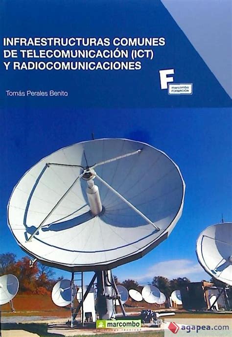 Infraestructuras Comunes De Telecomunicacion Y Radiocomunicaciones