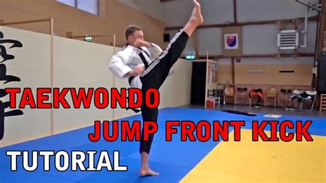 Taekwondo Jump Front Kick Kicks Lernen Tutorial Sprungkrafttraining