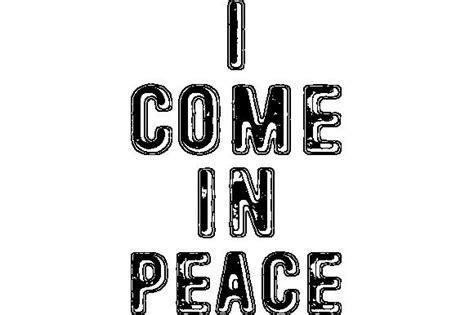 I Come In Peace Svg Graphic By Teeshop · Creative Fabrica