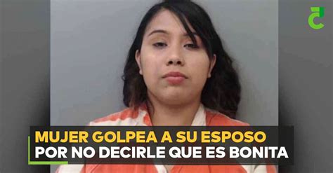 Mujer Golpea A Su Esposo Por No Decirle Que Es Bonita