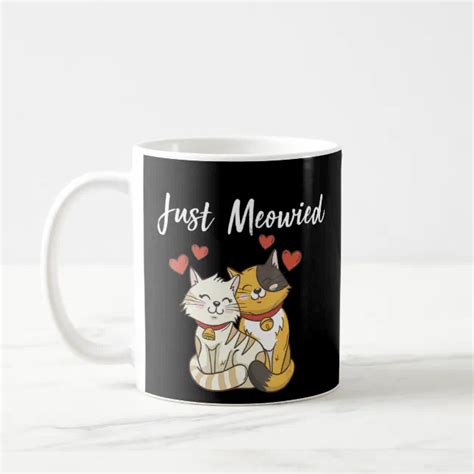 Cat Couple Married Couple Cat Just Meowied Coffee Mug Zazzle