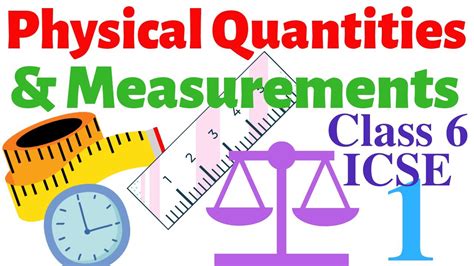 Physical Quantities And Measurements Class Icse Part Youtube