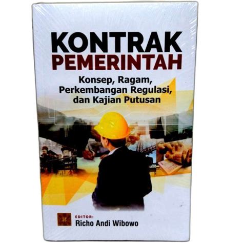 Promo ORIGINAL Kontrak Pemerintah Konsep Ragam Perkembangan Regulasi