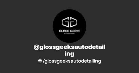 Glossgeeksautodetailing Instagram Tiktok Linktree