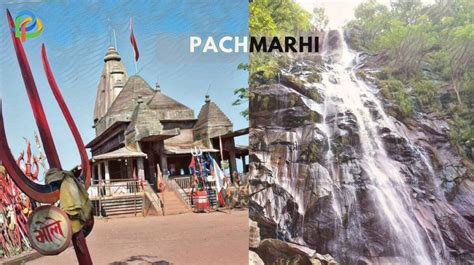 Pachmarhi Explore The Queen Of Satpura