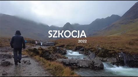 Szkocja Odkrywamy Cuda Wyspy Skye I The North Coast 500 YouTube